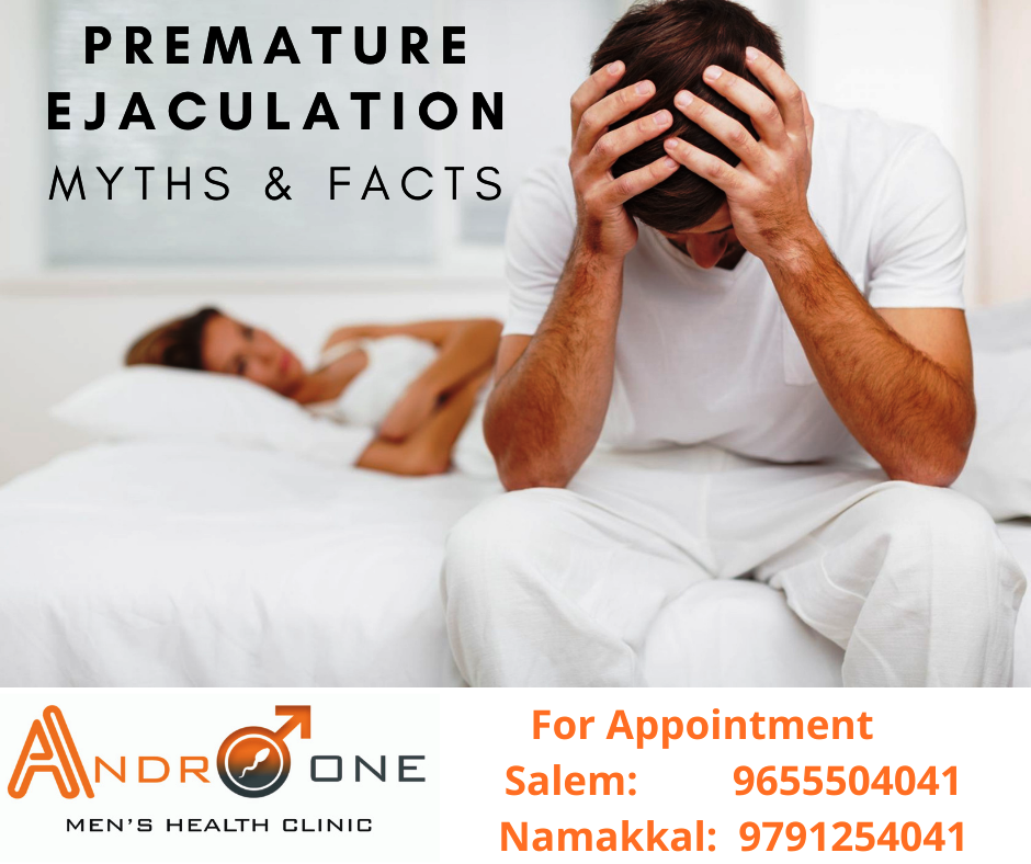 PREMATURE EJACULATION – MYTHS & FACTS