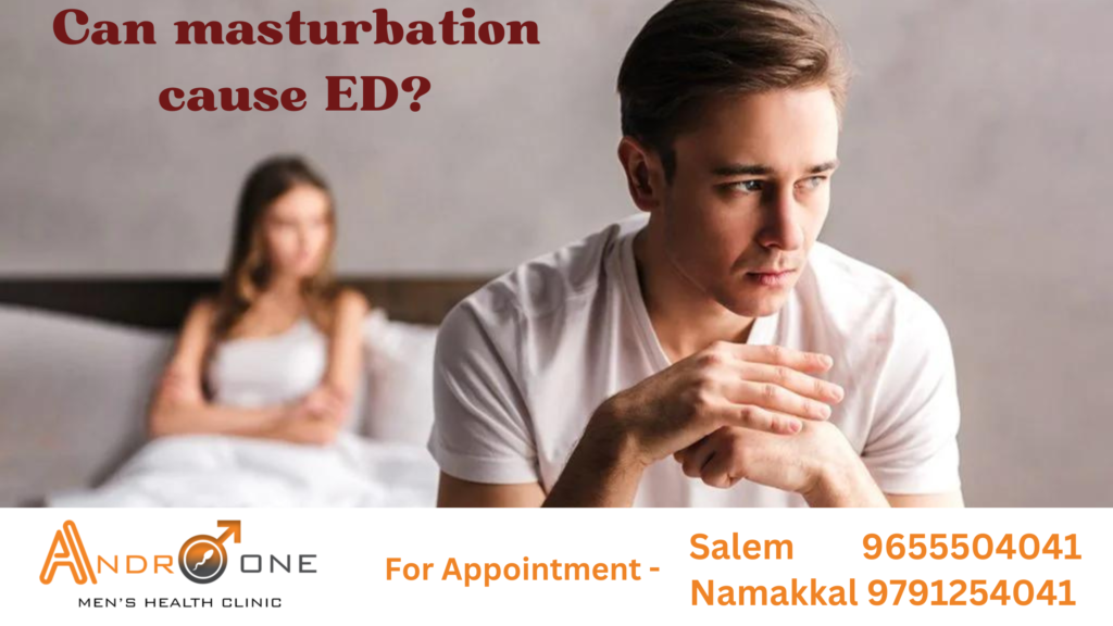 Can masturbation cause ED?