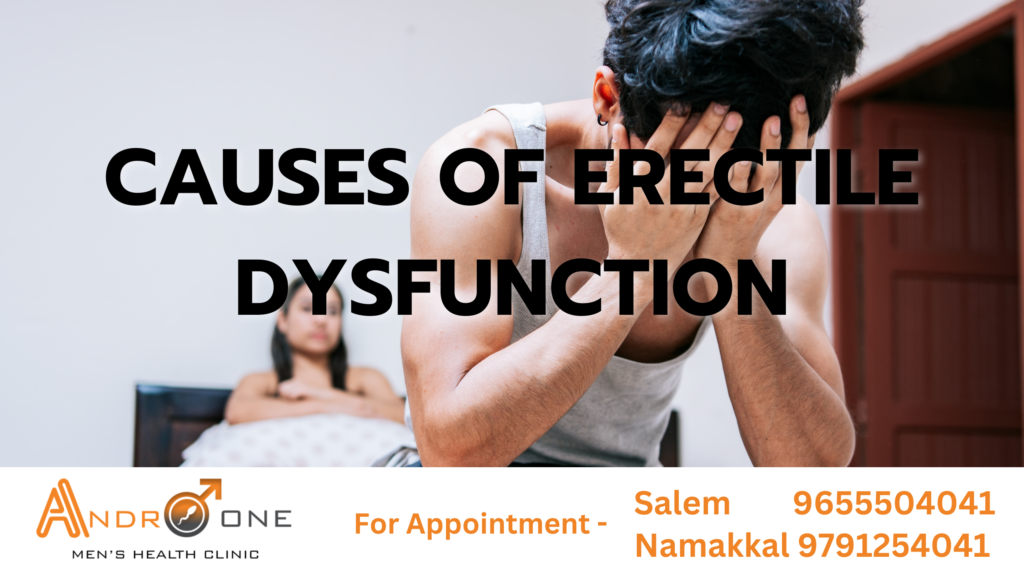 Causes of Erectile Dysfunction