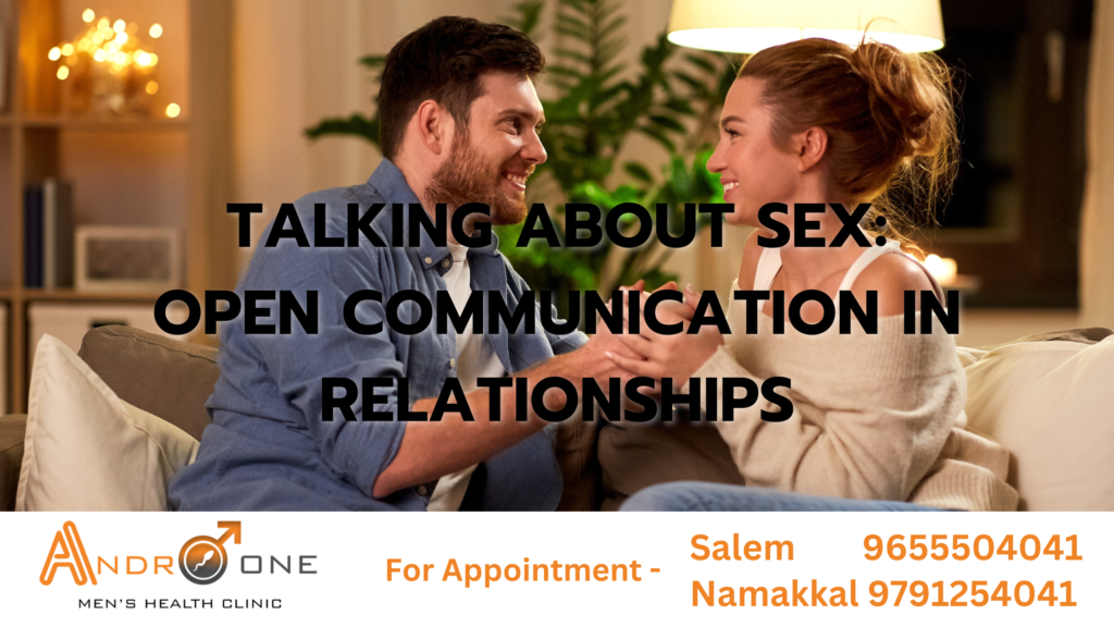 Talking About Sex: Open Communication in Relationships