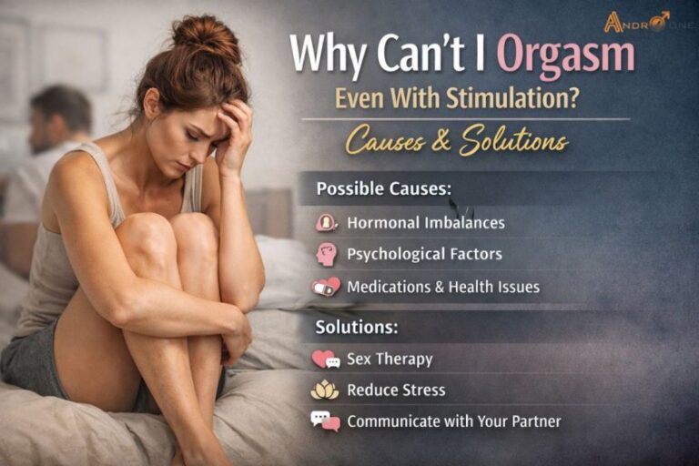Why Can’t I Orgasm Even With Stimulation Causes & Solutions (1)